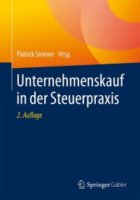 Imagen de portada: Unternehmenskauf in der Steuerpraxis 2nd edition 9783658172800