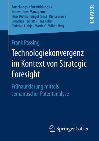 Imagen de portada: Technologiekonvergenz im Kontext von Strategic Foresight 9783658173128
