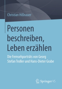 Immagine di copertina: Personen beschreiben, Leben erzählen 9783658173166
