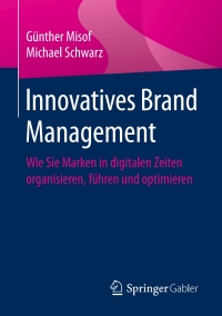 Imagen de portada: Innovatives Brand Management 9783658173241