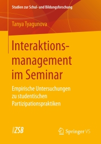 Cover image: Interaktionsmanagement im Seminar 9783658173418