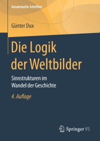 表紙画像: Die Logik der Weltbilder 4th edition 9783658173548