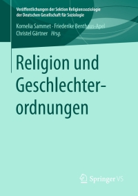 Cover image: Religion und Geschlechterordnungen 9783658173906