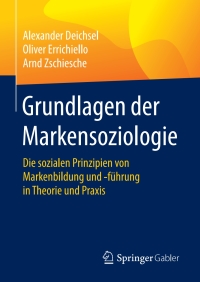 Imagen de portada: Grundlagen der Markensoziologie 9783658174200
