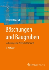 Cover image: Böschungen und Baugruben 2nd edition 9783658175351