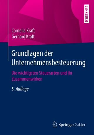 Cover image: Grundlagen der Unternehmensbesteuerung 5th edition 9783658175412