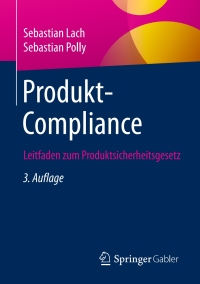 Cover image: Produkt-Compliance 3rd edition 9783658175573