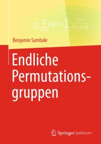 Omslagafbeelding: Endliche Permutationsgruppen 9783658175962