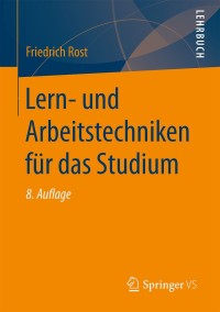 Cover image: Lern- und Arbeitstechniken für das Studium 8th edition 9783658176259