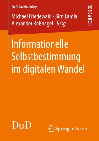 Cover image: Informationelle Selbstbestimmung im digitalen Wandel 9783658176617