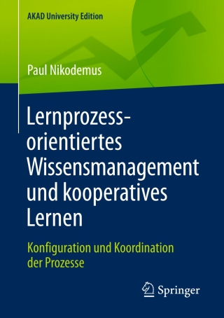 Cover image: Lernprozessorientiertes Wissensmanagement und kooperatives Lernen 9783658176808