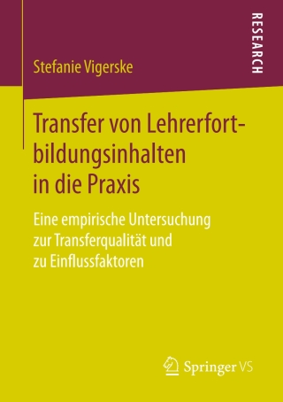Cover image: Transfer von Lehrerfortbildungsinhalten in die Praxis 9783658176846