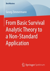 Imagen de portada: From Basic Survival Analytic Theory to a Non-Standard Application 9783658177188