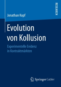 Titelbild: Evolution von Kollusion 9783658178079