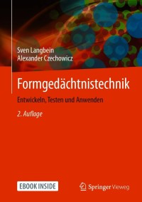 Imagen de portada: Formgedächtnistechnik 2nd edition 9783658179038