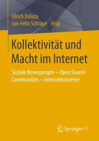 Cover image: Kollektivität und Macht im Internet 9783658179090