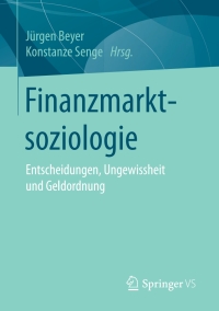 Cover image: Finanzmarktsoziologie 9783658179175