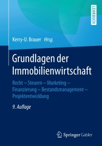 Cover image: Grundlagen der Immobilienwirtschaft 9th edition 9783658179397