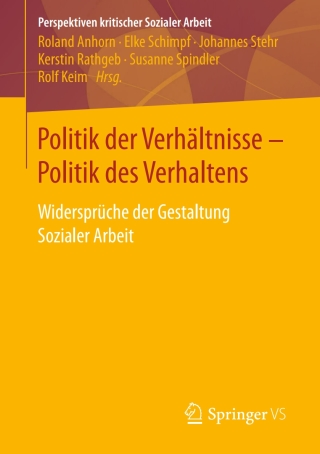 Cover image: Politik der Verhältnisse - Politik des Verhaltens 9783658179533