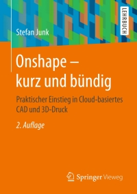 Cover image: Onshape - kurz und bündig 2nd edition 9783658179595