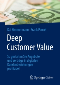 Cover image: Deep Customer Value 9783658179717