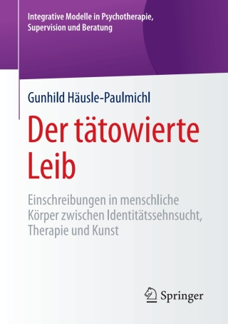 Cover image: Der tätowierte Leib 9783658179885