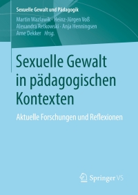 Cover image: Sexuelle Gewalt in pädagogischen Kontexten 9783658180003