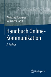 表紙画像: Handbuch Online-Kommunikation 2nd edition 9783658180157