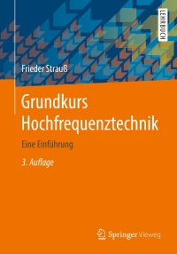 Imagen de portada: Grundkurs Hochfrequenztechnik 3rd edition 9783658181628