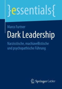 Imagen de portada: Dark Leadership 9783658181888