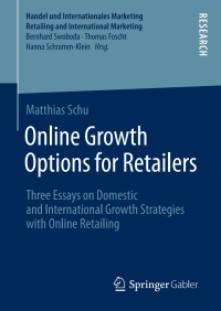 صورة الغلاف: Online Growth Options for Retailers 9783658182144