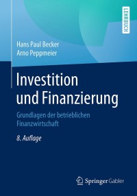 Cover image: Investition und Finanzierung 8th edition 9783658182748