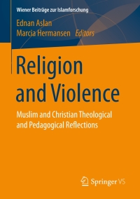 Cover image: Religion and Violence 9783658183011