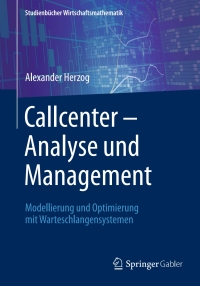 Titelbild: Callcenter – Analyse und Management 9783658183080