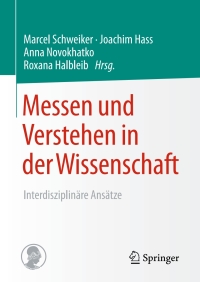 Imagen de portada: Messen und Verstehen in der Wissenschaft 9783658183530