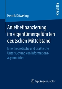 Immagine di copertina: Anleihefinanzierung im eigentümergeführten deutschen Mittelstand 9783658183738