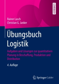 Titelbild: Übungsbuch Logistik 4th edition 9783658183813