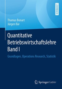 Imagen de portada: Quantitative Betriebswirtschaftslehre Band I 9783658183936