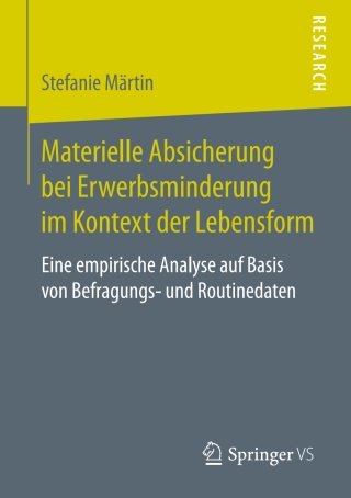 Imagen de portada: Materielle Absicherung bei Erwerbsminderung im Kontext der Lebensform 9783658183998