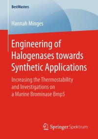 Imagen de portada: Engineering of Halogenases towards Synthetic Applications 9783658184094