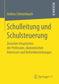 Imagen de portada: Schulleitung und Schulsteuerung 9783658184261