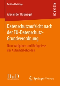 Imagen de portada: Datenschutzaufsicht nach der EU-Datenschutz-Grundverordnung 9783658185053