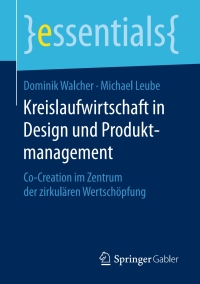 Cover image: Kreislaufwirtschaft in Design und Produktmanagement 9783658185114