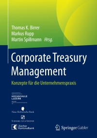 Cover image: Corporate Treasury Management 9783658185664