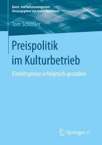 Cover image: Preispolitik im Kulturbetrieb 9783658185688