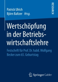 صورة الغلاف: Wertschöpfung in der Betriebswirtschaftslehre 9783658185725