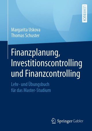Cover image: Finanzplanung, Investitionscontrolling und Finanzcontrolling 9783658186005
