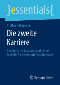 Cover image: Die zweite Karriere 9783658186500