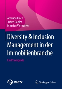 Titelbild: Diversity & Inclusion Management in der Immobilienbranche 9783658187170