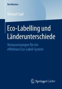 Cover image: Eco-Labelling und Länderunterschiede 9783658187248